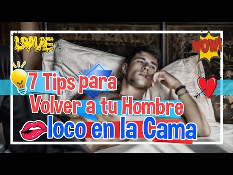 Que hacerle a un hombre en la cama