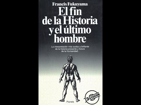 El fin de la historia y el ultimo hombre