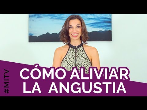 Como quitar la angustia por ansiedad