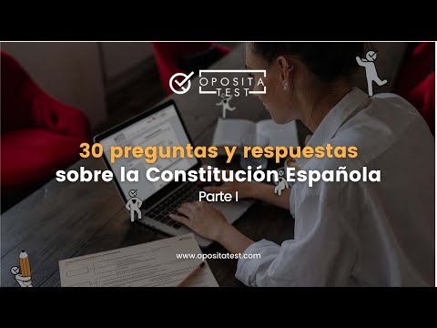 Preguntas mas frecuentes de la constitucion espanola con respuestas