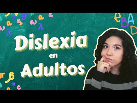 Que es la dislexia en adultos