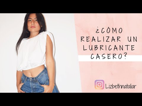 Lubricantes naturales para hacer el amor