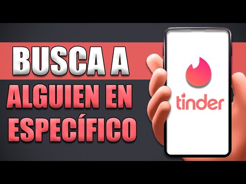 Como encontrar a alguien en tinder