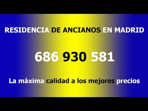 Residencias de ancianos en madrid mejor valoradas