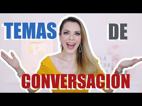 Temas de conversacion para conocer a alguien