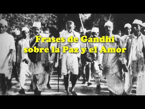 Frases de gandhi sobre el amor