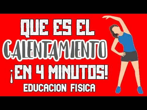 Que es el calentamiento en educacion fisica