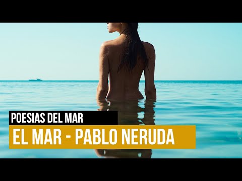 Frases sobre el mar pablo neruda