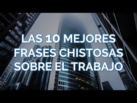 Frases para companeros de trabajo graciosas