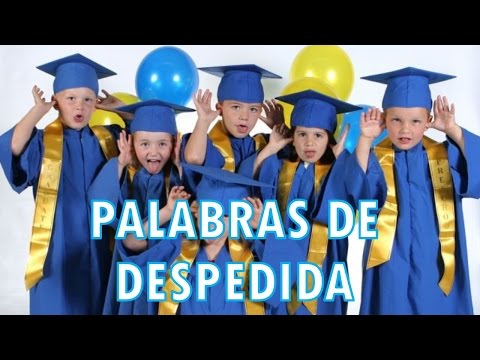 Frases cortas de despedida para ninos de infantil