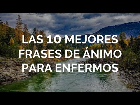 Frases de animo para enfermos graciosas