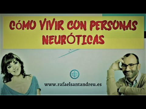 Como tratar a una persona neurotica