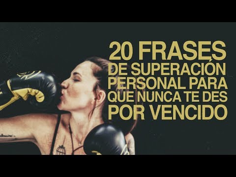 Frases de motivacion personal y autoestima