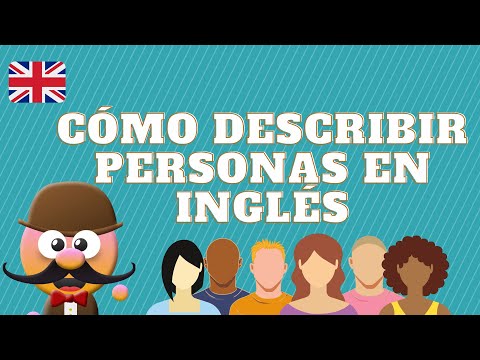 Adjetivos para describir a una persona psicologicamente