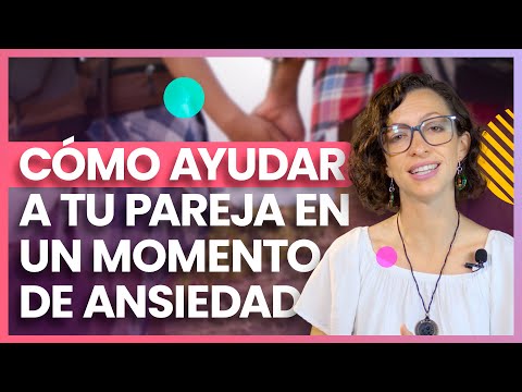 Como ayudar a mi pareja con ansiedad