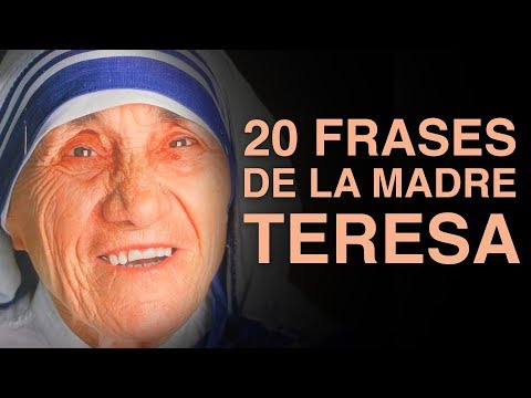 Frases de maria teresa de calcuta