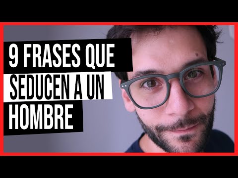 Frases para conquistar a un hombre