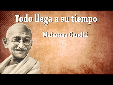 Frases de todo llega a su tiempo