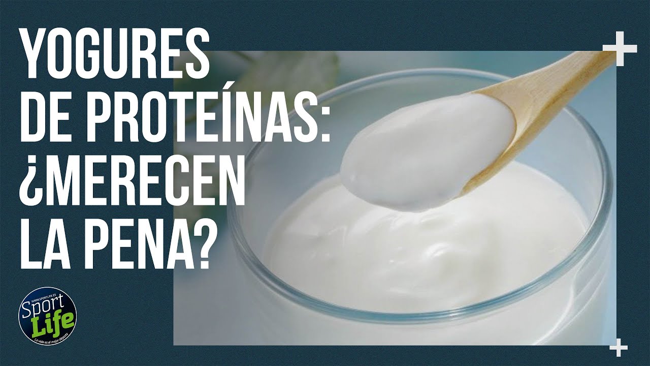 yogur de proteinas para que sirv